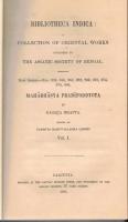 Mahābhāsya pradīpoddyota Vol.1-3 (Bibliotheca Indica : A Collection of Oriental Wokrs published by The Asiatic Society of Bengal)