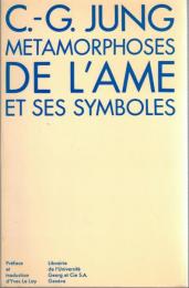 Metamorphoses de l'âme et ses symboles ; analyse des prodromes d'une schizophrénie