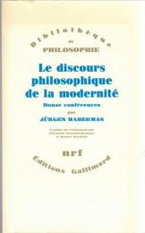 Le discours philosophique de la modernité : Douze conférences