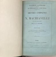 Œuvres complètes de N. Machiavelli, tomes I et II (2 volumes)
