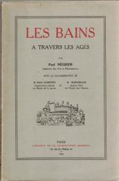 Les Bains : A Travers les Ages