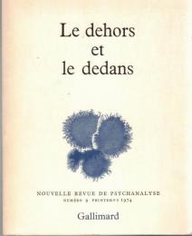 Le dehors et le dedans