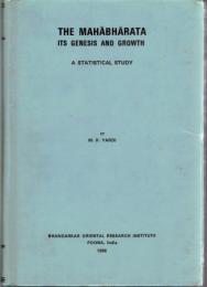 The Mahābhārata : its Genesis and Growth. A Statistical Study