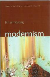 Modernism: A Cultural History