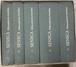 L. Annaeus Seneca Philosophische Schriften : Lateinisch und Deutsch