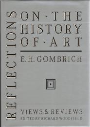 Reflections on the History of Art : Views and Reviews