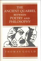 The Ancient Quarrel between Poetry and Philosophy