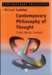 Contemporary Philosophy of Thought : Truth, World, Content