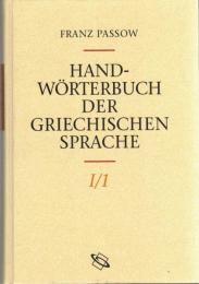 Handwörterbuch der Griechischen Sprache, 2 Bde in 4.