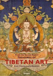 From the Sacred Realm: Treasures of Tibetan Art from the Newark Museum