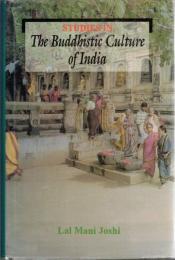 Studies in The Buddhistic Culture of India