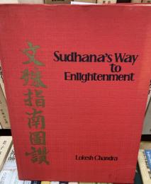 Sudhana's Way to Elightenment