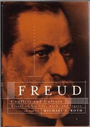 Freud : conflict and culture