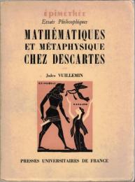 Mathématiques et métaphysique chez Descartes