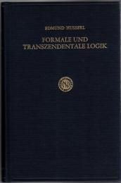 Formale und Transzendentale Logik : Versuch einer Kritik der logischen Vernunft