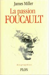 La passion Foucault