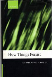 How Things Persist