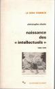La naissance des intellectuels : 1880-1900