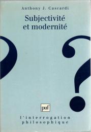 Subjectivité et modernité