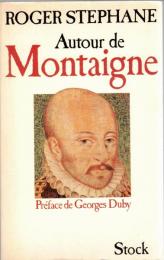 Autour de Montaigne