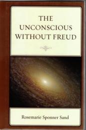 The Unconscious without Freud