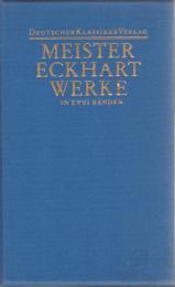 Meister Eckhart Werke in Zwei Bänden