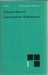 Cartesianische Meditationen : eine Einleitung in die Phänomenologie