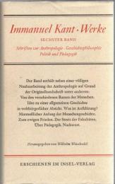 Immanuel Kant Werke in Sechs Bänden