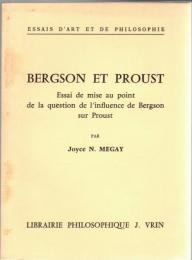 Bergson et Proust : essai de mise au point de la question de l'influence de Bergson sur Proust