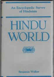 Hindu World : An Encyclopedic Survey of Hinduism in 2 vols.