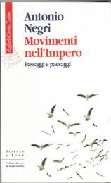 Movimenti nell'impero. Passaggi e paesaggi