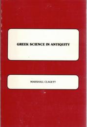 Greek Science in Antiquity