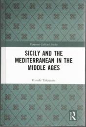 Sicily and the Mediterranean in the Middle Ages