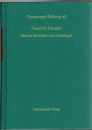 Kleine Schriften Zur Indologie (Veroffentlichungen Der Glasenapp-stiftung) 