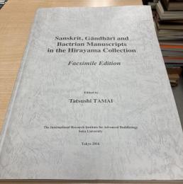 Sanskrit, Gāndhārī and Bactrian manuscripts in the Hirayama collection