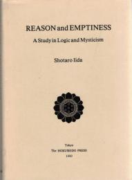 Reason and Emptiness : A Study in Logic and Mysticism
