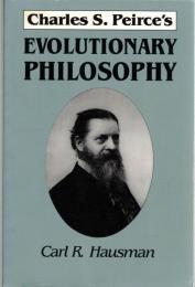 Charles S. Peirce's Evolutionary Philosophy
