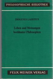 Leben und Meinungen berühmter Philosophen, Buch I-X