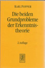Die beiden Grundprobleme der Erkenntnistheorie : aufgrund von Manuskripten aus den Jahren 1930-1933