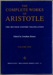 Complete Works of Aristotle : The Revised Oxford Translation (Bollingen Series)