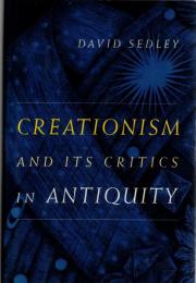 Creationism and Its Critics in Antiquity