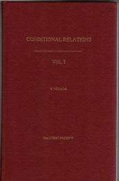 Conditional Relations (Paṭṭhāna) : A Translation