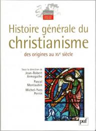 Histoire générale du christianisme 