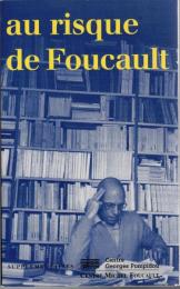 Au risque de Foucault