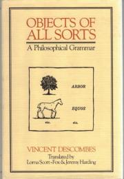 Objects of All Sorts : A Philosophical Grammar