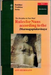 Rules for Nuns: According to the Dharmaguptakavinaya: 3 Volumes (Set of 3 Books) 