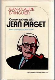 Conversations with Jean Piaget