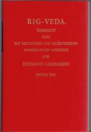 Rig-Veda. übersetzt und mit kritischen und erläuternden Anmerkungen versehen