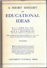 A Short History of Educational Ideas