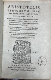 Aristotelis ethicorum, sive de moribus, ad Nicomachum libri decem